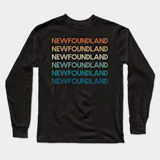 Retro Newfoundland || Newfoundland and Labrador || Gifts || Souvenirs || Clothing Long Sleeve T-Shirt